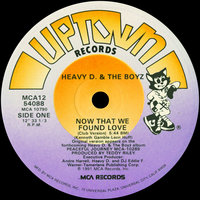 Now That We Found Love - Heavy D. & The Boyz & Aaron Hall
