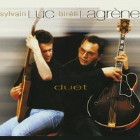 Les amoureux des bancs publics - Bireli Lagrene & Sylvain Luc