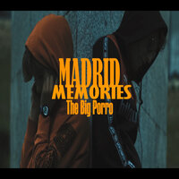 Madrid Memories The Big Porro - Los Porros Hermanos