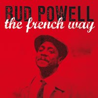 Parisian Thoroughfare - Bud Powell