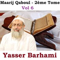 Maarij Qaboul, Pt.10 - Yasser Barhami