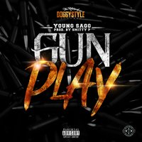 Gun Play - Young Sagg