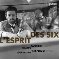Sonata for Clarinet in B-Flat, FP 184: III. Allegro con fuoco - Davide Bandieri & Guillaume Hersperger & Франсис Пуленк