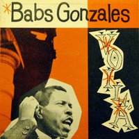 Me, Spelled, M-E, Me - Babs Gonzales & Clark Terry & Les Spann & Horace Parlan & Roy Haynes