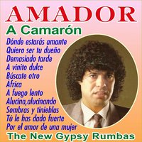 Alucina, Alucinando - Juan Manuel Calizares, La Carmona & Amador