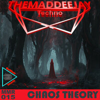 Chaos Theory - Themaddeejay