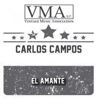 Mi Consuelo Es Amarte - Carlos Campos
