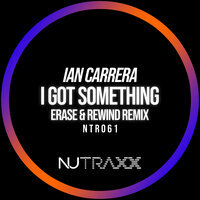 I Got Something - Ian Carrera