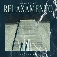 Sem Ansiedade - Relaxar Meditação Clube