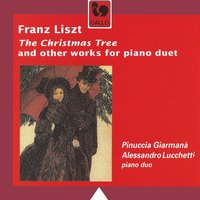Weihnachtsbaum for Piano four Hands, S. 186: VI. Carillon - Pinucia Giarmanà & Alessandro Lucchetti & Ференц Лист