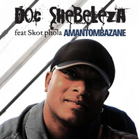 Phakathi - Doc Shebeleza & Skot phola