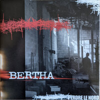 Mon corps s'emporte - Bertha