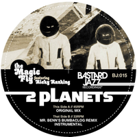 Two Planets - The Magic Fly & Ricky Ranking