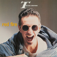 Red Fire - The Big Brother & Dave Rodgers