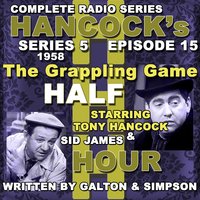 The Grappling Game - Sid James & Tony Hancock