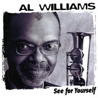 Who'm I Tryin' to Fool - Al Williams III