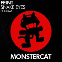 Snake Eyes - Feint & Coma