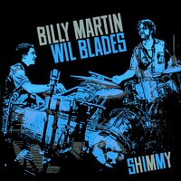 Mean Greens - Billy Martin & Wil Blades