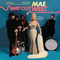 Lover, Please Don't Forget - Mae West