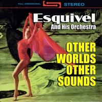 Night And Day - Esquivel & His Orchestra