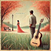 Cuando Te Vi (Acústico) - Omar Salas