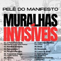Teatro das Mentiras - Pelé do Manifesto & Kristara