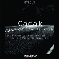 Bang On The Jack - Caoak