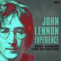 Ticket to Ride - John Lennon Experience