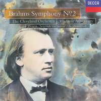  Symphony No.2 in D, Op.73 - 2. Adagio non troppo - L'istesso tempo, ma grazioso - Cleveland Orchestra & Владимир Ашкенази & Иоганнес Брамс
