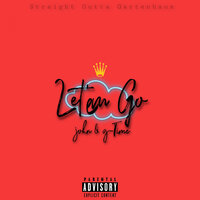 Let'em Go - g-Time & John