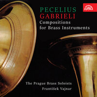 Fünff-stimmigte blasende Music: Intrada No. 50 - The Prague Brass Soloists