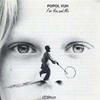 Compassion - Popol Vuh