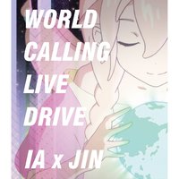 World Calling - IA & Jin