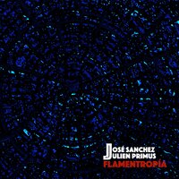 Tientos a Montoya - Jose Sanchez & Julien Primus