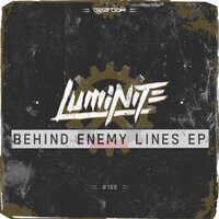 Behind Enemy Lines - Luminite