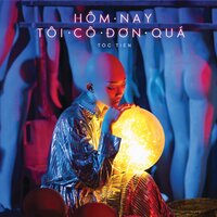 Hom Nay Toi Co Don Qua - Tóc Tiên