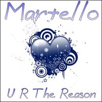 U R The Reason - Martello & Audio Jacker