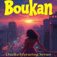 Boukan - Oxella & sevan