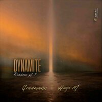 Dynamite - Emre K. & Jaime Arin & Graumann