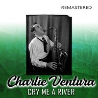 The Great Lie - Charlie Ventura