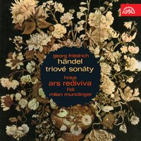 Trio Sonatas, Op. 7, No. 1 in A Major, HWV 396: III. Larghetto - Ars Rediviva & Георг Фридрих Гендель