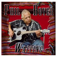 Choices - Phil Boyer