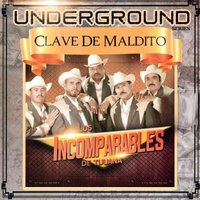 El Carretas - Los Incomparables De Tijuana