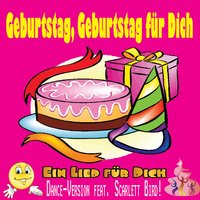 Geburtstag, Geburtstag Clara - Ein Lied für Dich feat. Scarlett Bird & Ein Lied für Dich & Scarlett Bird