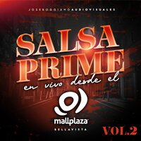 Caricias Prohibidas - Salsa Prime & Carlos Y Son De Kali