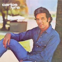 Tem dó de mim - Carlos Lyra