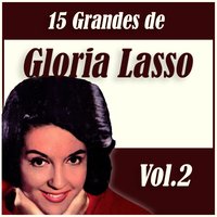 Adios Amor, Adios - Gloria Lasso