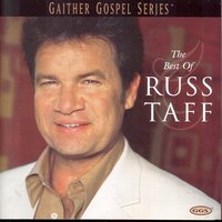 O Say But I'm Glad - Russ Taff