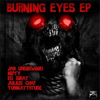 Burning Eyes - Tonikattitude