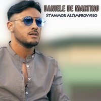 St'ammor all'improvviso - Daniele De Martino